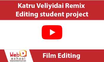 Katru Veliyidai remix - Editing student project 