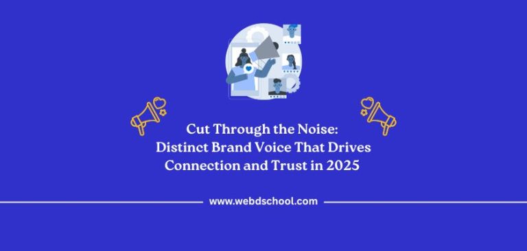 Digital experience Cut Through the Noise: Distinct Brand Voice That Drives Connection and Trust in 2025 Digital experience