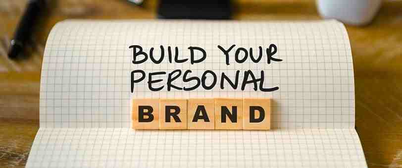 Developing a personal brand