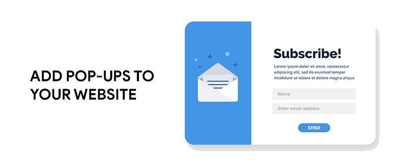 Add pop-ups to your website