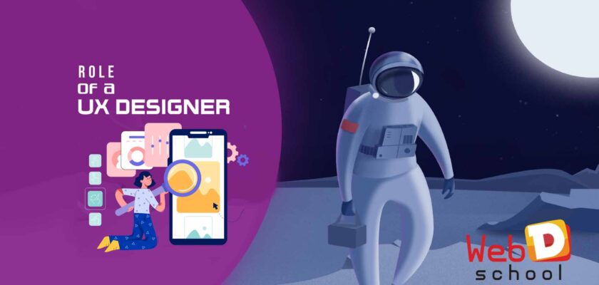 Ultimate Guide to Understanding Role of a UX Designer