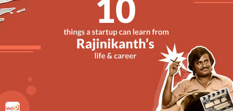 10 Things a Startup Can Learn From Rajinikanth’s Life & Career